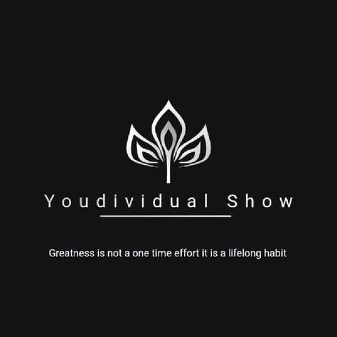 An Insight Into The "Youdividual Show"