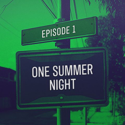 One Summer Night
