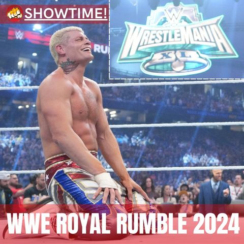 SHOWTIME! WWE Royal Rumble 2024 im großen Review