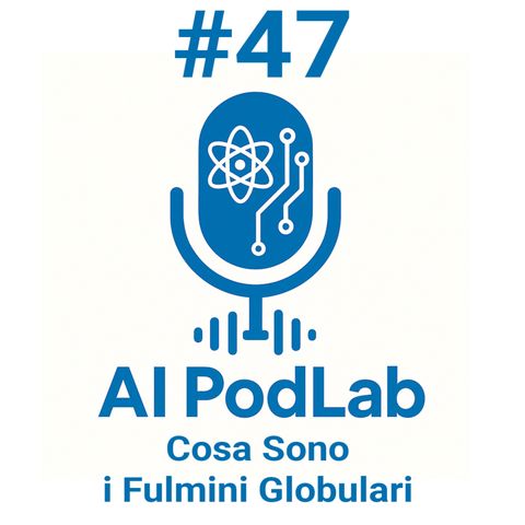 Cosa sono i fulmini globulari?