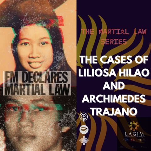 The Cases of Liliosa Hilao and Archimedes Trajano