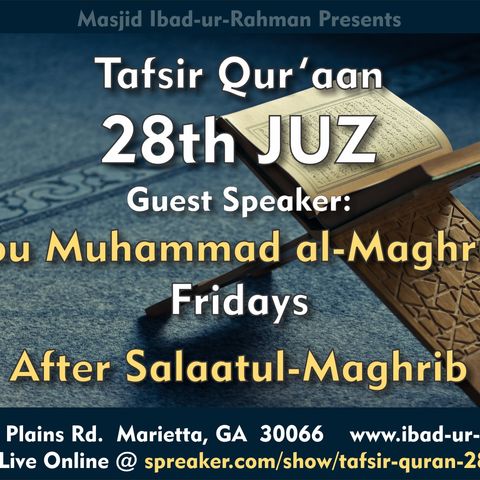 Episode 41 - 01 Tafsir Qur'an 28th Juz