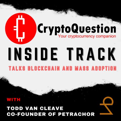 Inside Track with Todd Van Cleave Co-Founder of Petrachor