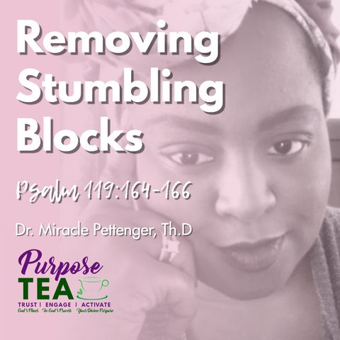 Removing Stumbling Blocks