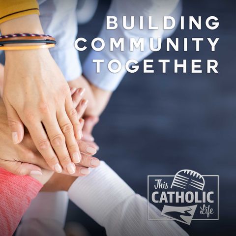 Building Community Together