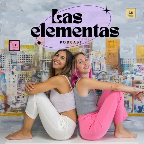Las Elementas 03 - Edulcorantes, genética y emprendimiento.