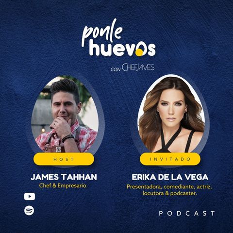 011. Erika de la Vega | PT.1 Presentadora, locutora, comediante, productora y actriz