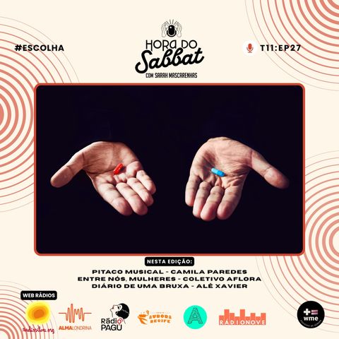 EP 27 - ESCOLHAS