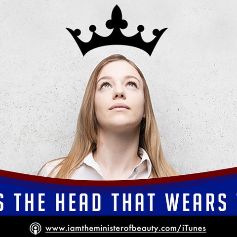 Heavy Lays The Head Who Wears The Crown - Why Being Owner & Leader Is Not Glamorous