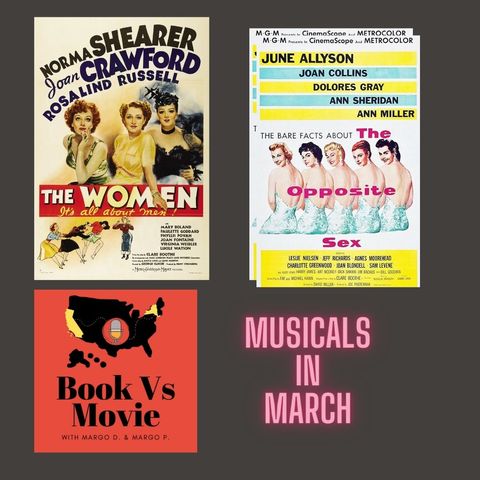 The Opposite Sex (1956) & The Women (1939) June Allyson, Joan Collins, Clare Booth Luce