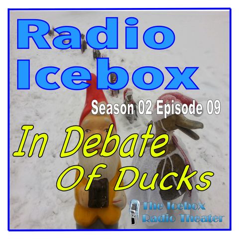 In Debate of Ducks; episode 0209