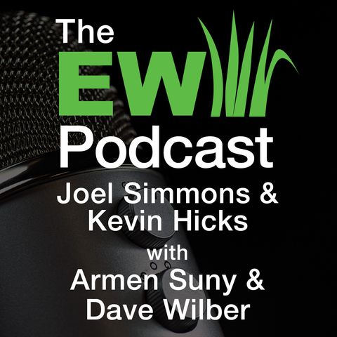 EW Podcast - 100th Podcast with Armen Suny & Dave Wilber
