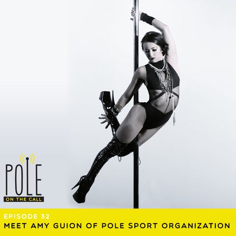 Meet Amy Guion of Pole Sport Organization