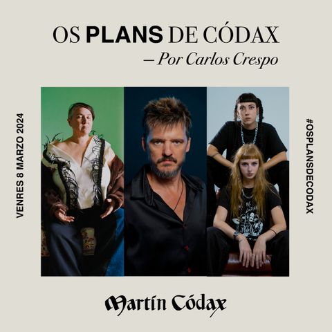 Os Plans de Códax (08/03/2024)