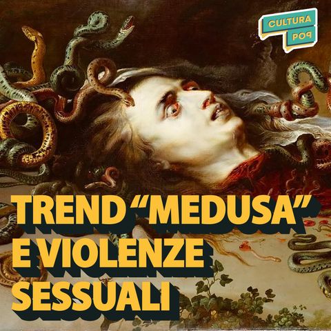 5. Medusa e violenza sessuale
