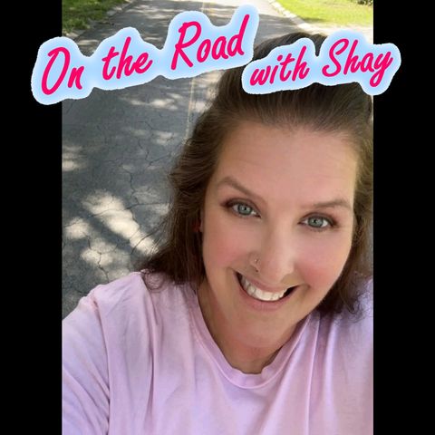 On the Road with Shay - Episode 1