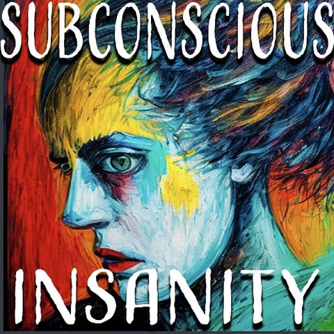 Unleash Your Mind: A Journey into Subconscious Insanity