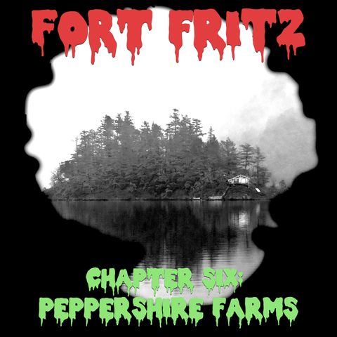 Chapter Six: Peppershire Farms