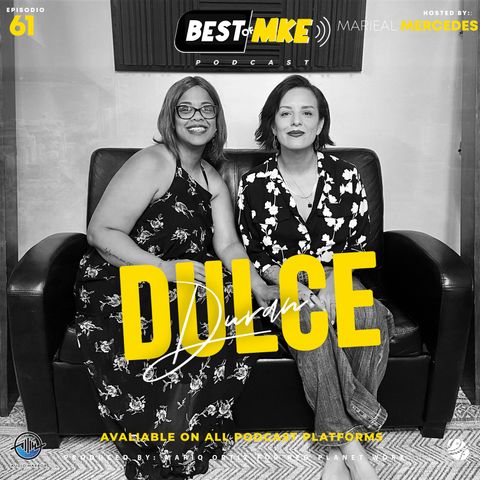 Episodio #61 con Dulce Duran de Chelotzin