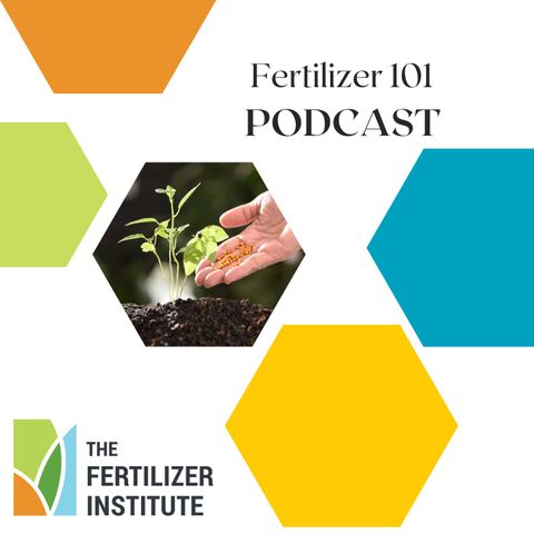 Fertilizer 101: Exploring AAPFCO's Role with Nick Young