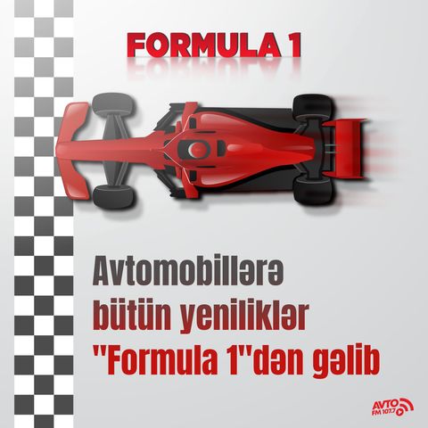 Avtomobillərə bütün yeniliklər "Formula 1"dən gəlib