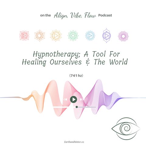 Hypnotherapy; A Holistic Therapy Tool For Healing & Personal Development (741 hz)