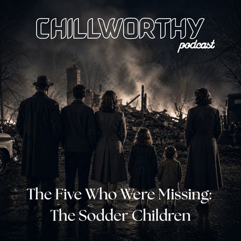The Five Who Were Missing: The Sodder Children