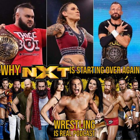 Why NXT Is Starting Over...Again KOP080821-631