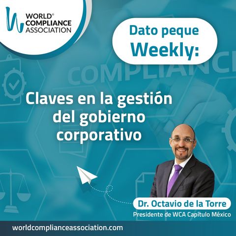 E59 El Dato Weekly: Claves en la gestión del gobierno corporativo