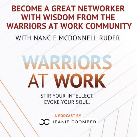 Become a Great Networker with Nancie McDonnell Ruder