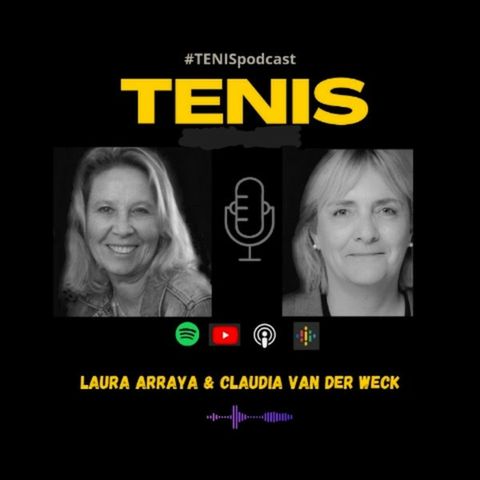 #57 Podcast - Laura ARRAYA & Claudia VAN DER WECK