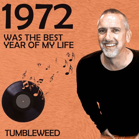 1972 Was the Best Year of My Life (intro)