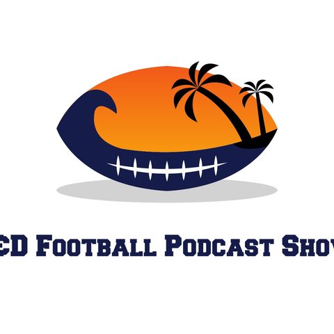 Welcome To The C&D Football Podcast Show