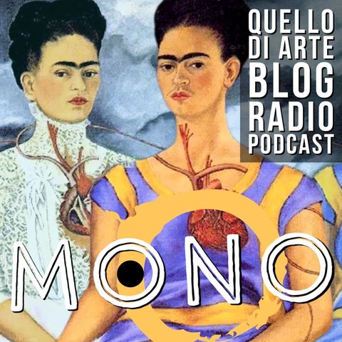 Mono 82 - Le due Frida