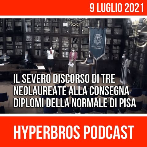 Il discorso delle tre neolaureate contestatrici alla Cerimonia diplomi Normale di Pisa