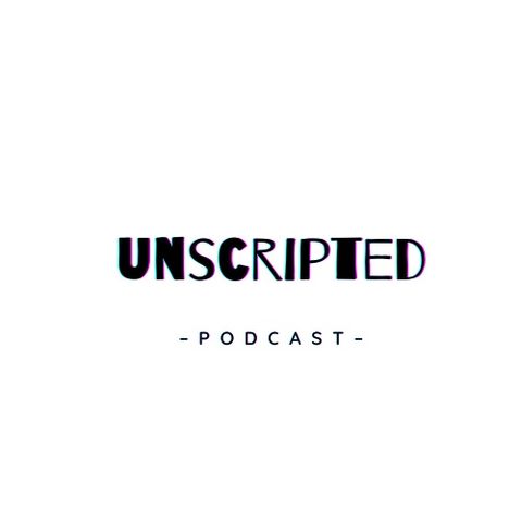 Episode 40- Unscripted Podcast