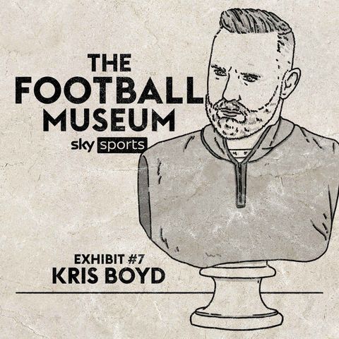 The Football Museum - Exhibit 7: Kris Boyd