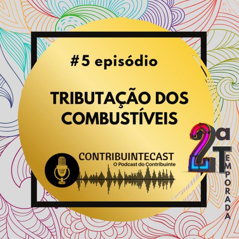 Tributação dos Combustíveis