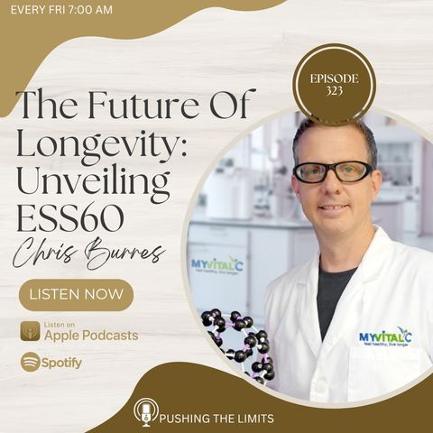 The Future Of Longevity: Unveiling ESS60 With Chris Burres