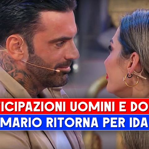 Anticipazioni Uomini e Donne: Mario Torna Per Ida, Lei Lo Rifiuta!