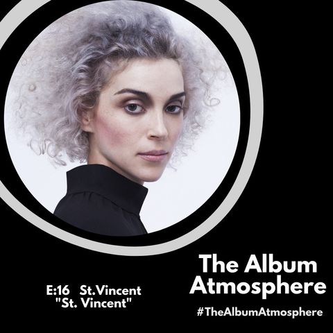 E:16 - St. Vincent - "St. Vincent"