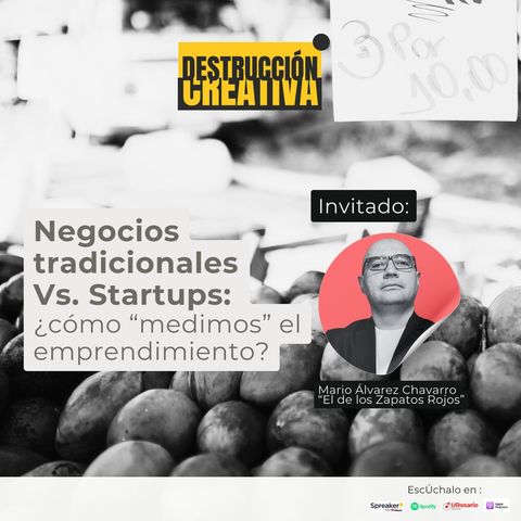Negocios tradicionales vs Startups