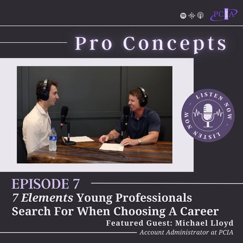 07: 7 Elements Young Professionals Search For When Choosing A Career