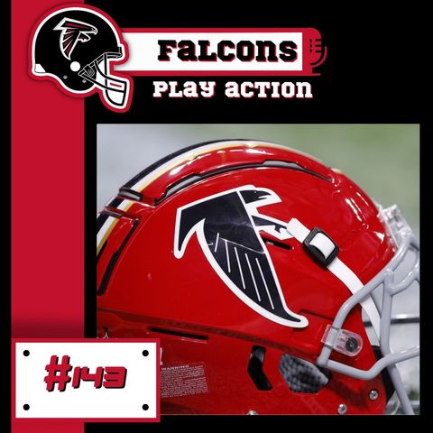 Falcons Play Action #143 - Análise do Roster para 2024!