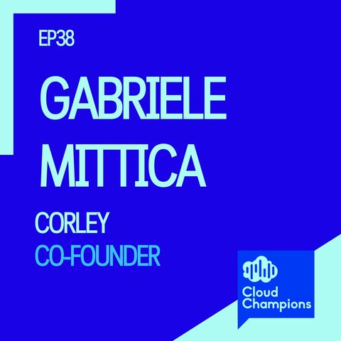 38. Gabriele Mittica (Co-founder di Corley)