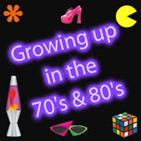 Growing up in the 60's, 70's, 80's