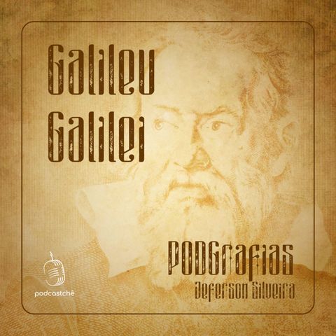 Podgrafias - GALILEU GALILEI