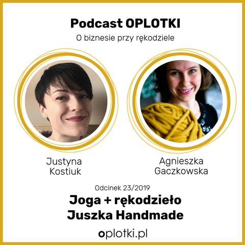 23/2019 - Joga+rękodzieło = Juszka Handmade