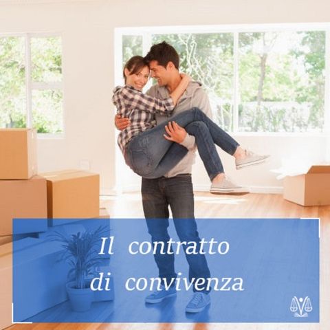 Il contratto di convivenza: quello che devi sapere