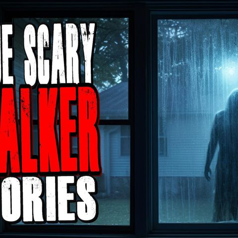 True Scary Stalker Horror Stories | Stalked, Chased and Followed Compilation | 2 of 2